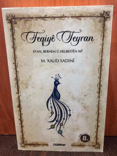 Feqiyê Teyran JIYAN, BERHEM Û HELBESTÊN WÎ kapağı