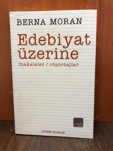 Edebiyat Üzerine - Makaleler, Röportajlar kapağı
