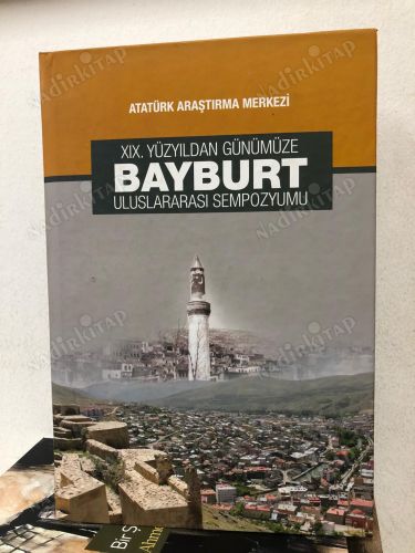 19. Yüzyıldan Günümüze Bayburt Uluslararası Sempozyumu kapağı