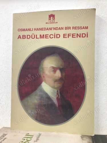 OSMANLI HANEDANINDAN BİR RESSAM ABDÜLMECİD EFENDİ kapağı