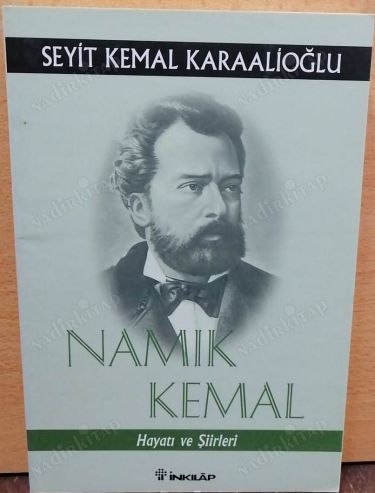 Namık Kemal - Hayatı Ve Şiirleri kapağı