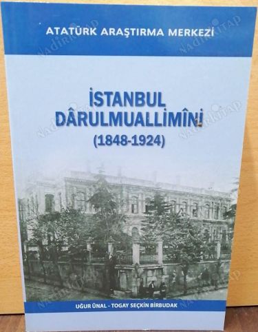 İstanbul Darulmuallimini (1848-1924) kapağı