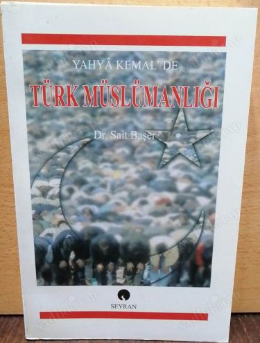 Yahya Kemal'de Türk Müslümanlığı kapağı
