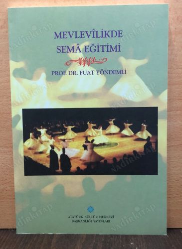 MEVLEVİLİKTE SEMA EĞİTİMİ kapağı
