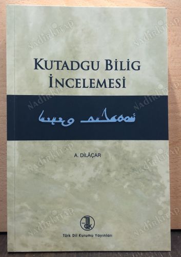 KUTADGU BİLİG İNCELEMESİ kapağı