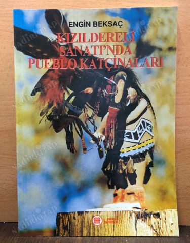 KIZILDERiLİ SANATI'NDA PUEBLO KATÇİNALARI kapağı