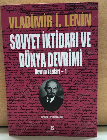 Sovyet İktidarı ve Dünya Devrimi - Devrim Yazıları 1 kapağı
