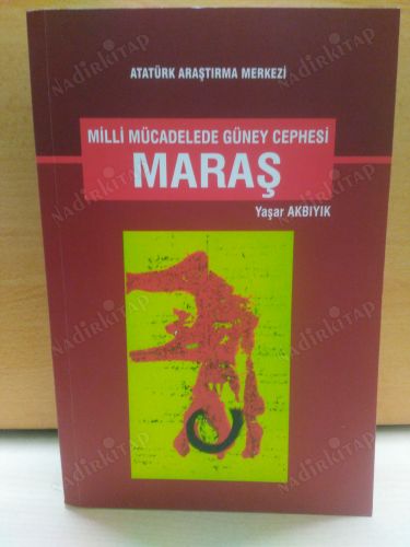 MİLLİ MÜCADELEDE GÜNEY CEPHESİ MARAŞ kapağı