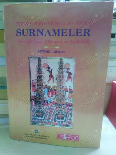 Türk Edebiyatı'nda Manzum Surnameler (Osmanlı Saray Düğünleri ve Şenlikleri) -Ciltli Şömizli- kapağı
