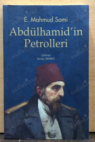 ABDÜLHAMİD'İN PETROLLERİ kapağı