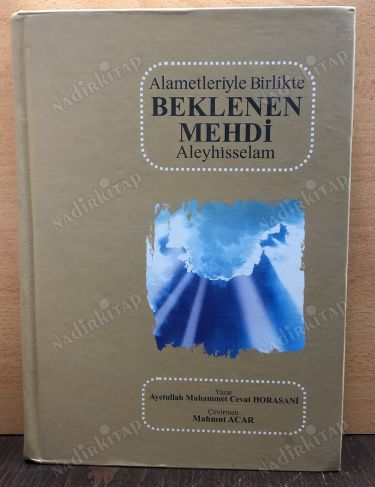 Alametleriyle Birlikte Beklenen Mehdi (a.s.) kapağı