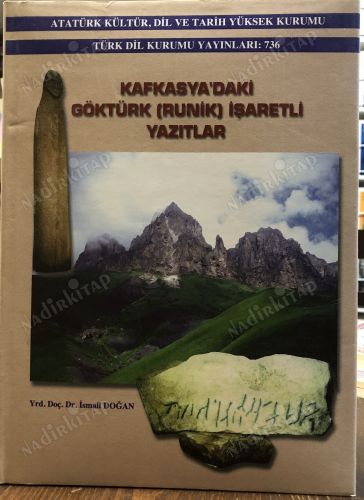 Kafkasya'daki Göktürk (Runik) İşaretli Yazıtlar kapağı