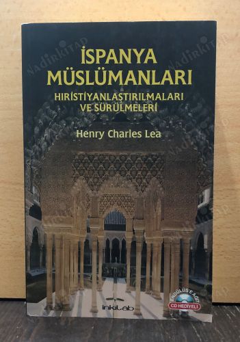 İSPANYA MÜSLÜMANLARI / HIRİSTİYANLAŞTIRILMASI VE SÜRÜLMESİ kapağı