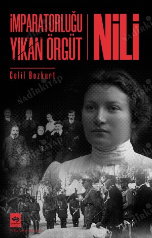 İmparatorluğu Yıkan Örgüt - Nili kapağı