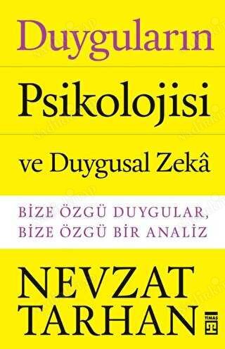Duyguların Psikolojisi ve Duygusal Zeka kapağı