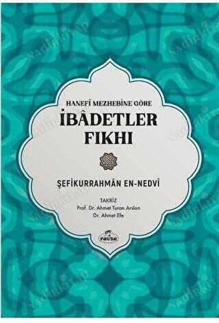 Hanefi Mezhebine Göre İbadetler Fıkhı kapağı